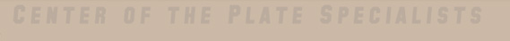 center of the plate specialist