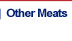 other specialty meats, kobe, bison, veal, lamb, quail, pheasant